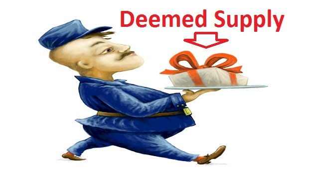Deemed Supply Under GST in India