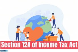 SECTION 80G AND 12A UNDER INCOME TAX ACT