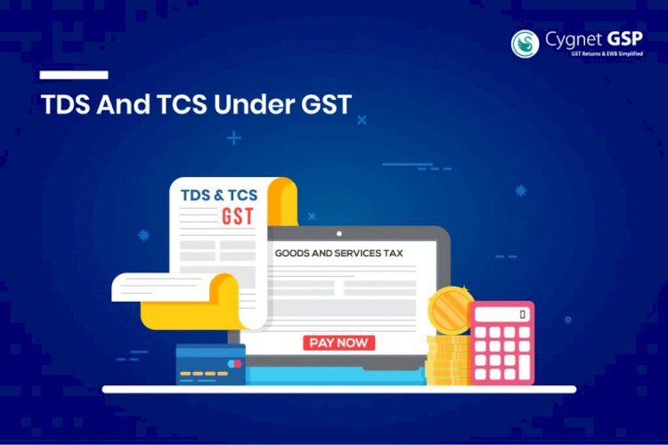 Tax Deducted at Source (TDS) under Goods and Service Tax